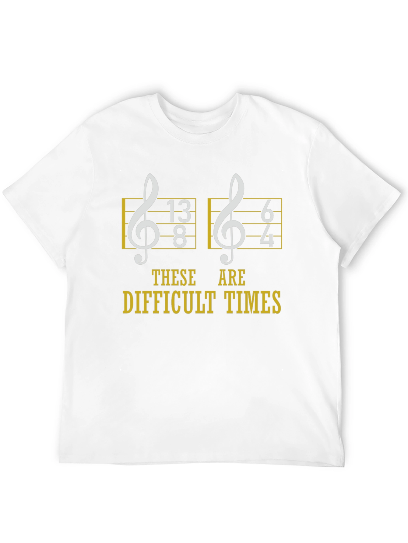 Difficult Times Music T-Shirt