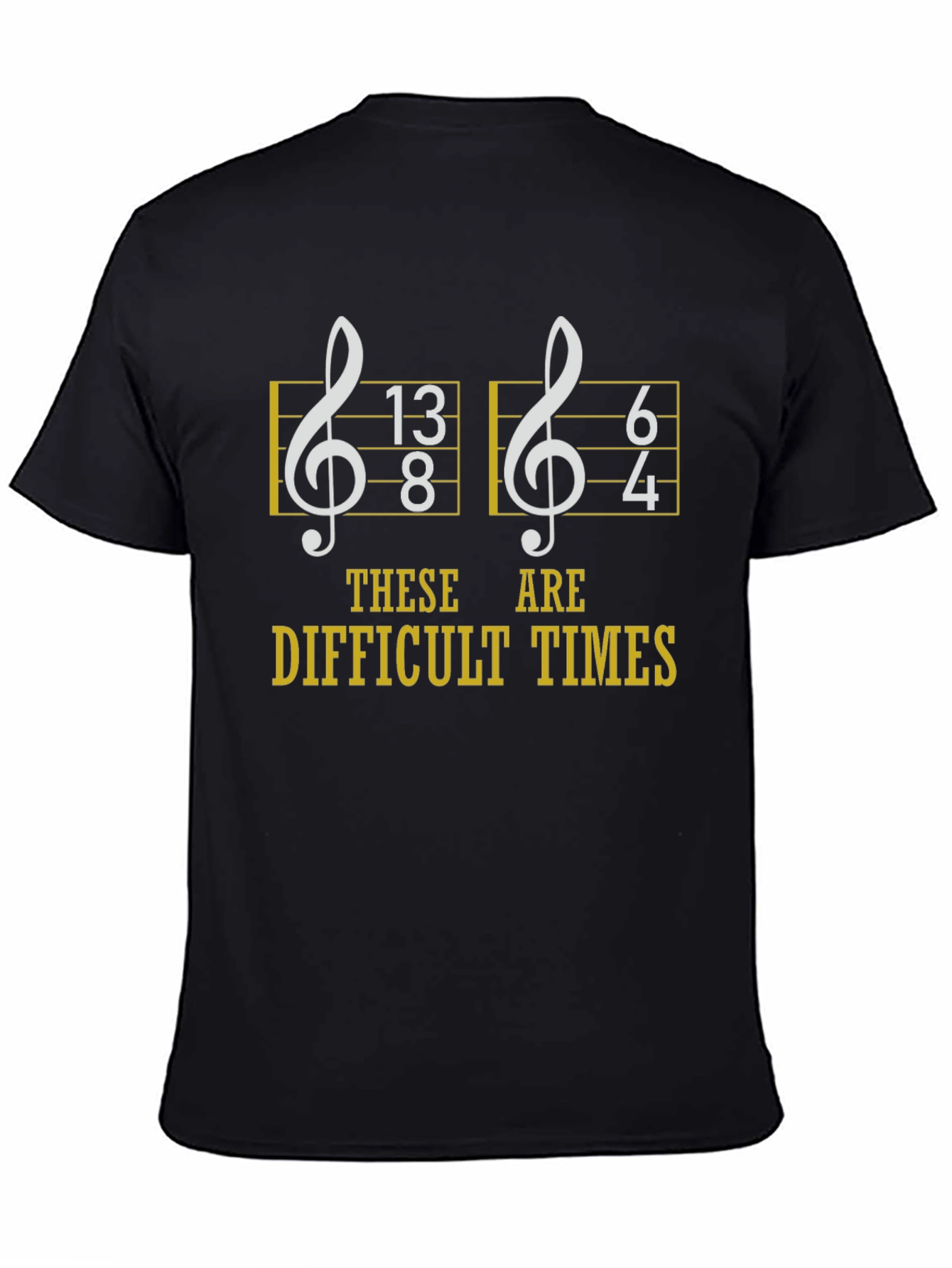 Difficult Times Music T-Shirt