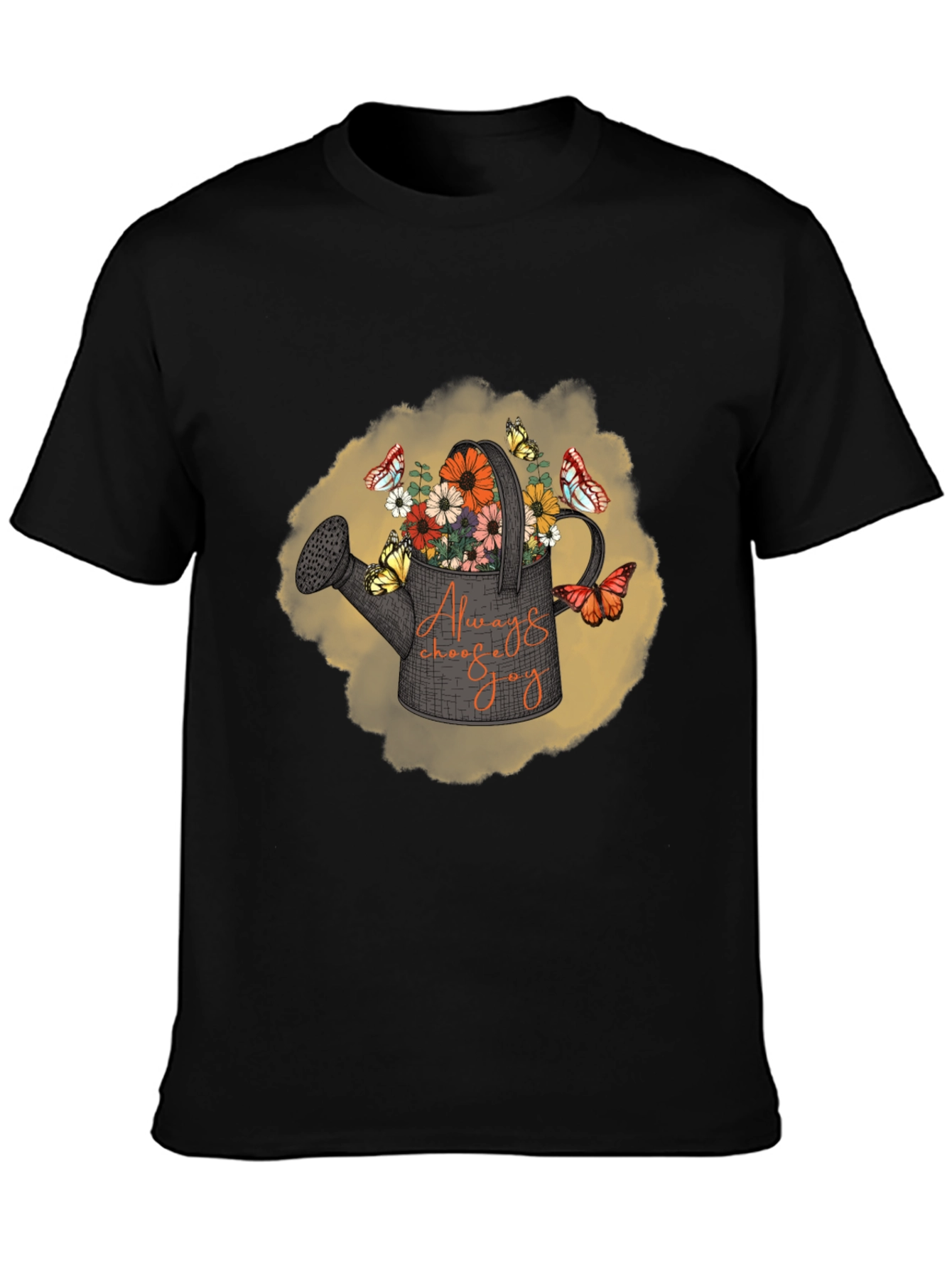 Always Choose Joy T-Shirt Floral Watering Can Design