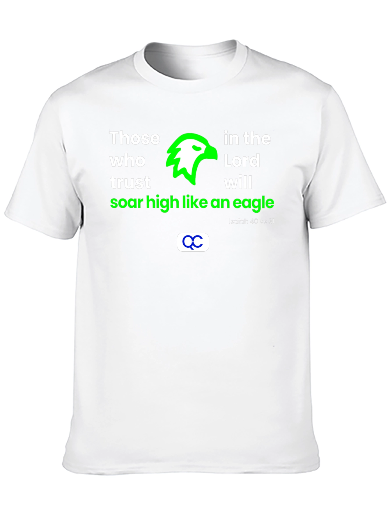 Faith Eagle T-Shirt: Isaiah 40:31 Christian Tee