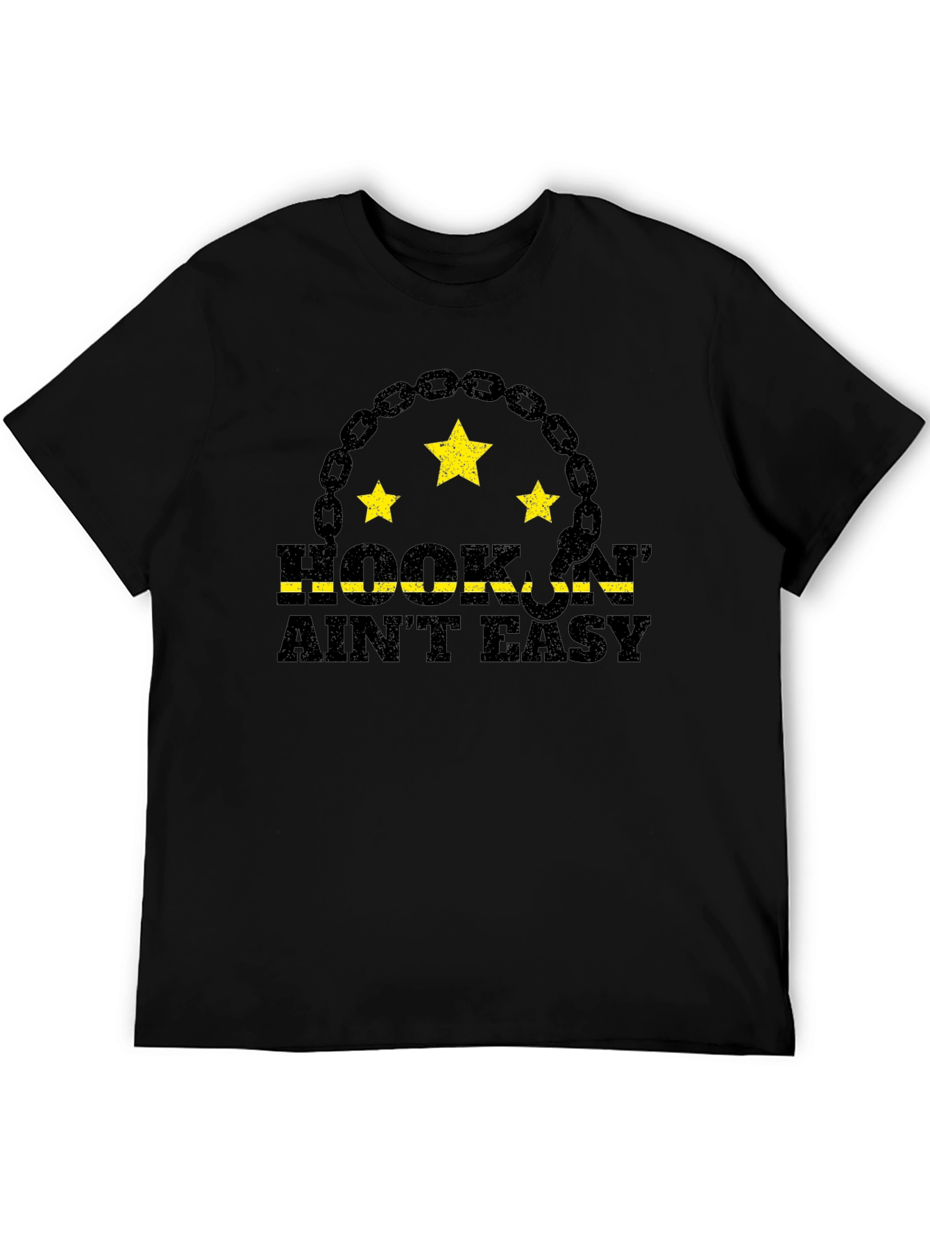 Hookin Aint Easy Black T-Shirt
