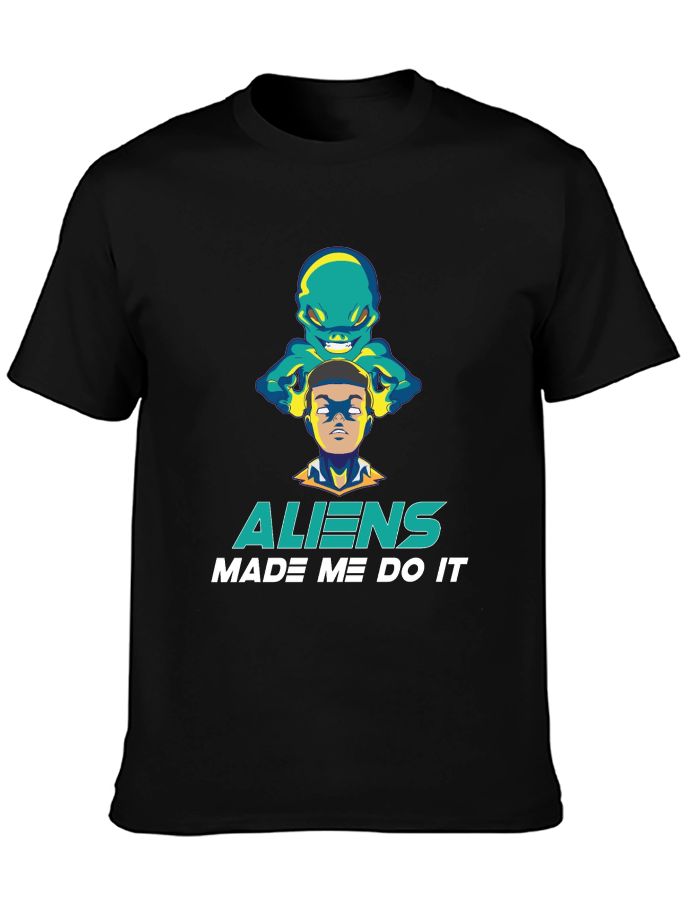 Aliens Made Me Do It Graphic Tee