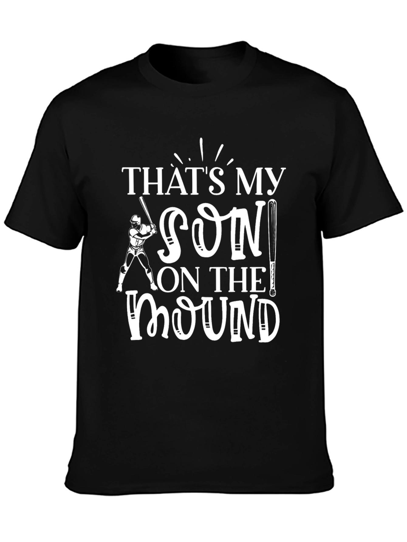 Thats My Son On The Mound Baseball T-Shirt