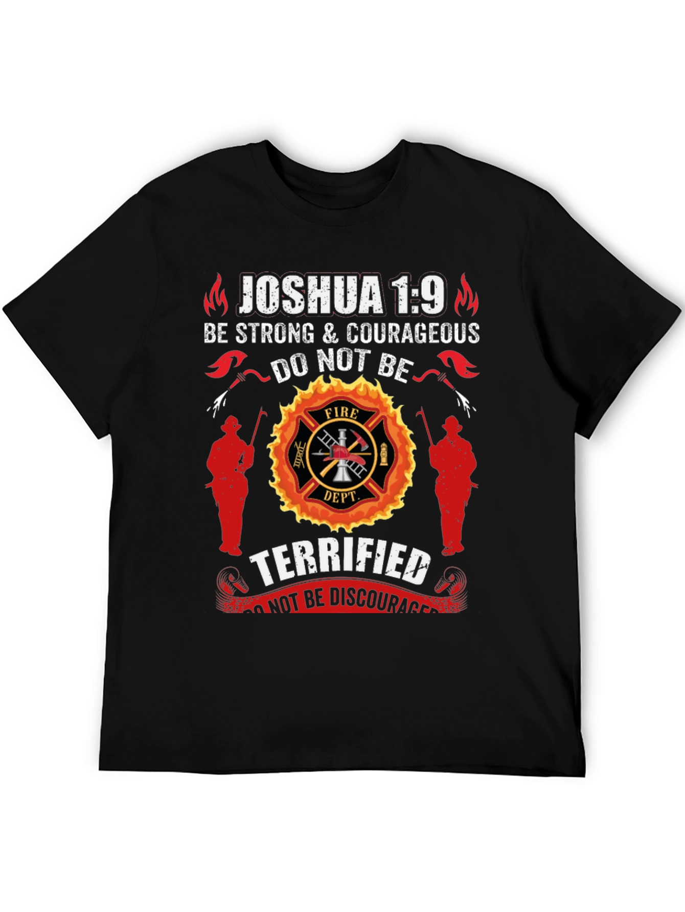 Firefighter Joshua 1:9 Graphic T-Shirt