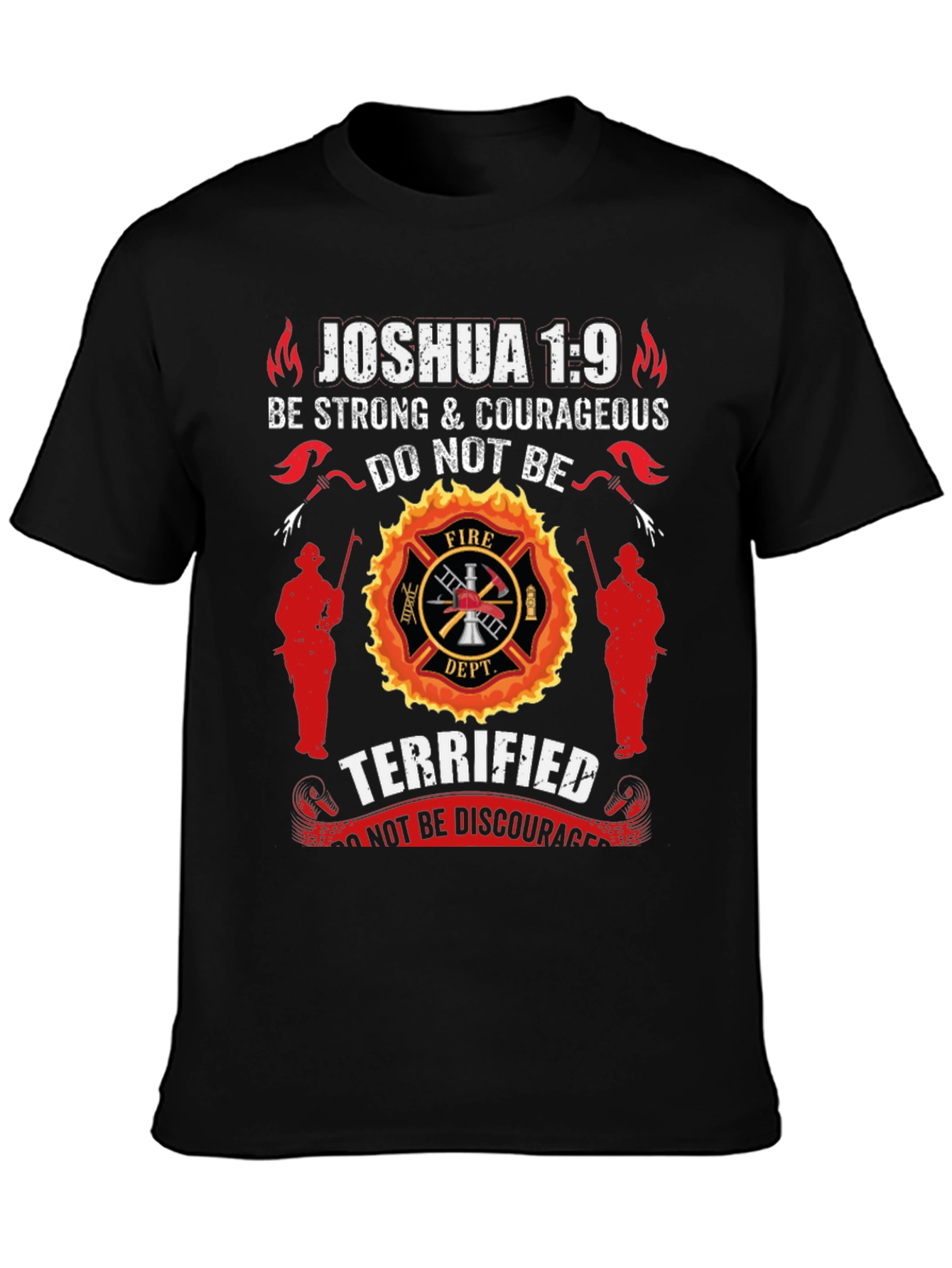 Firefighter Joshua 1:9 Graphic T-Shirt