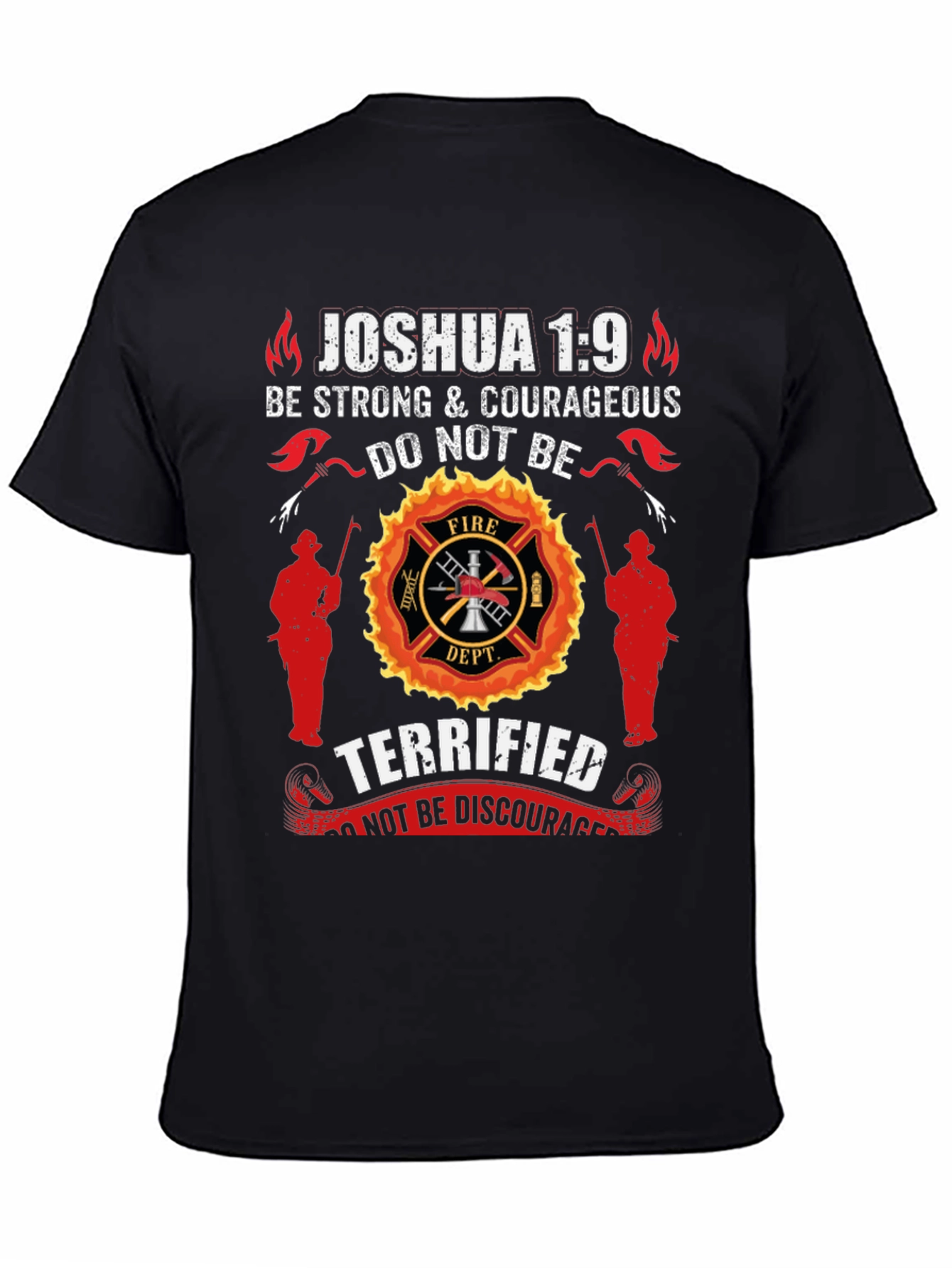 Firefighter Joshua 1:9 Graphic T-Shirt
