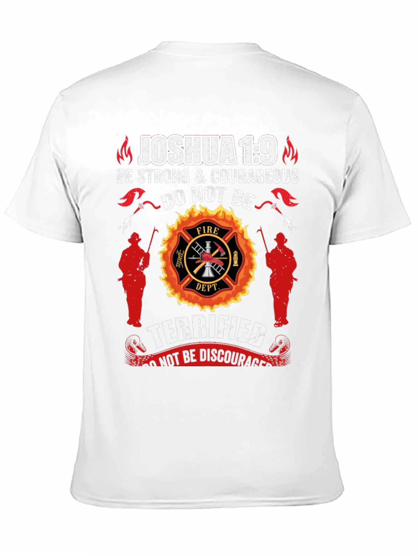 Firefighter Joshua 1:9 Graphic T-Shirt