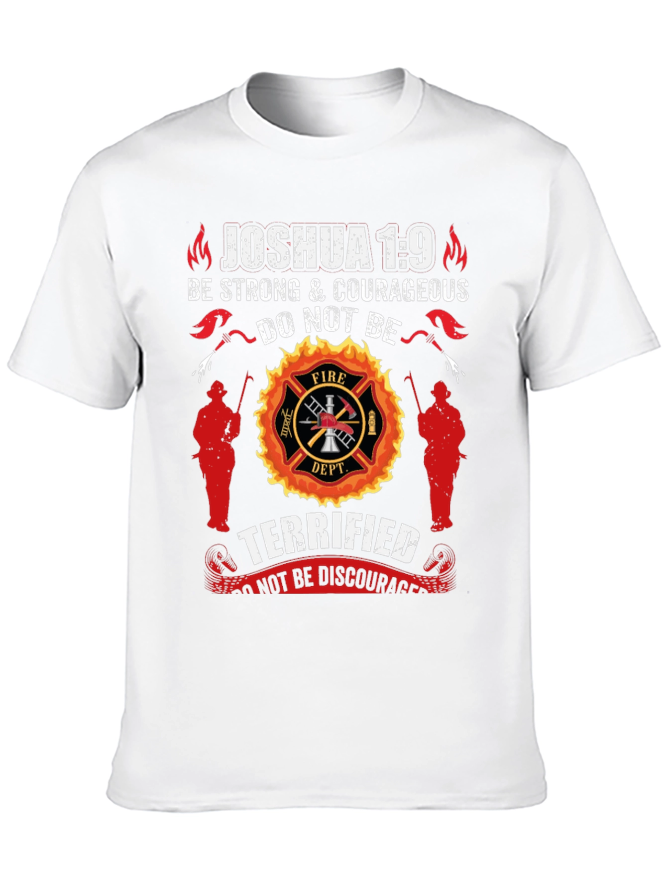 Firefighter Joshua 1:9 Graphic T-Shirt
