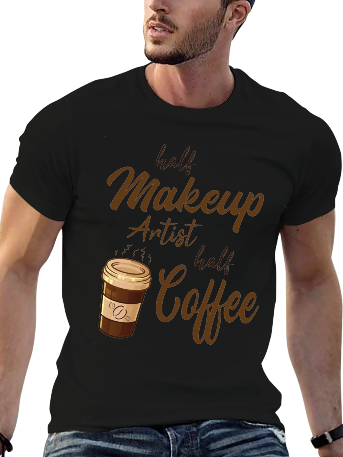 Half Makeup Artist Half Coffee T-Shirt