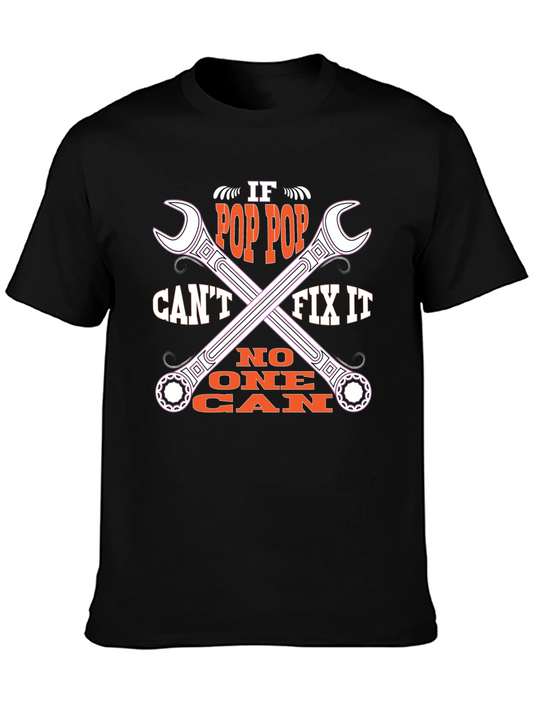 Pop Pop Can Fix It T-Shirt