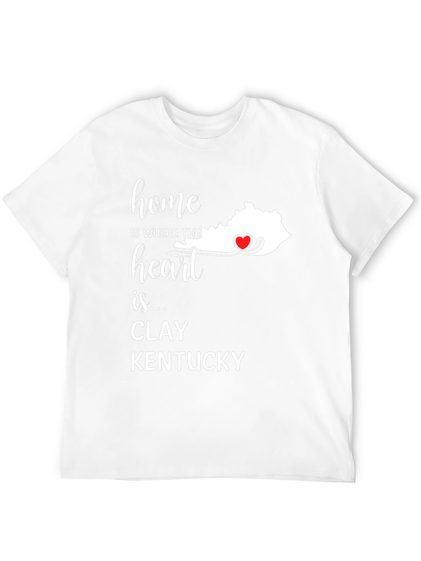 Home is Where the Heart is Kentucky T-Shirt