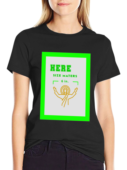 Here Size Maters T-Shirt Funny Graphic Tee