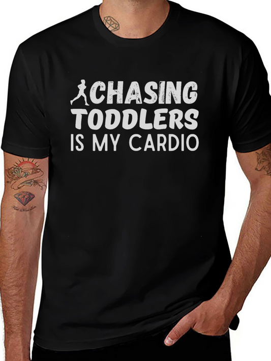 Chasing Toddlers is My Cardio Funny Graphic Tee