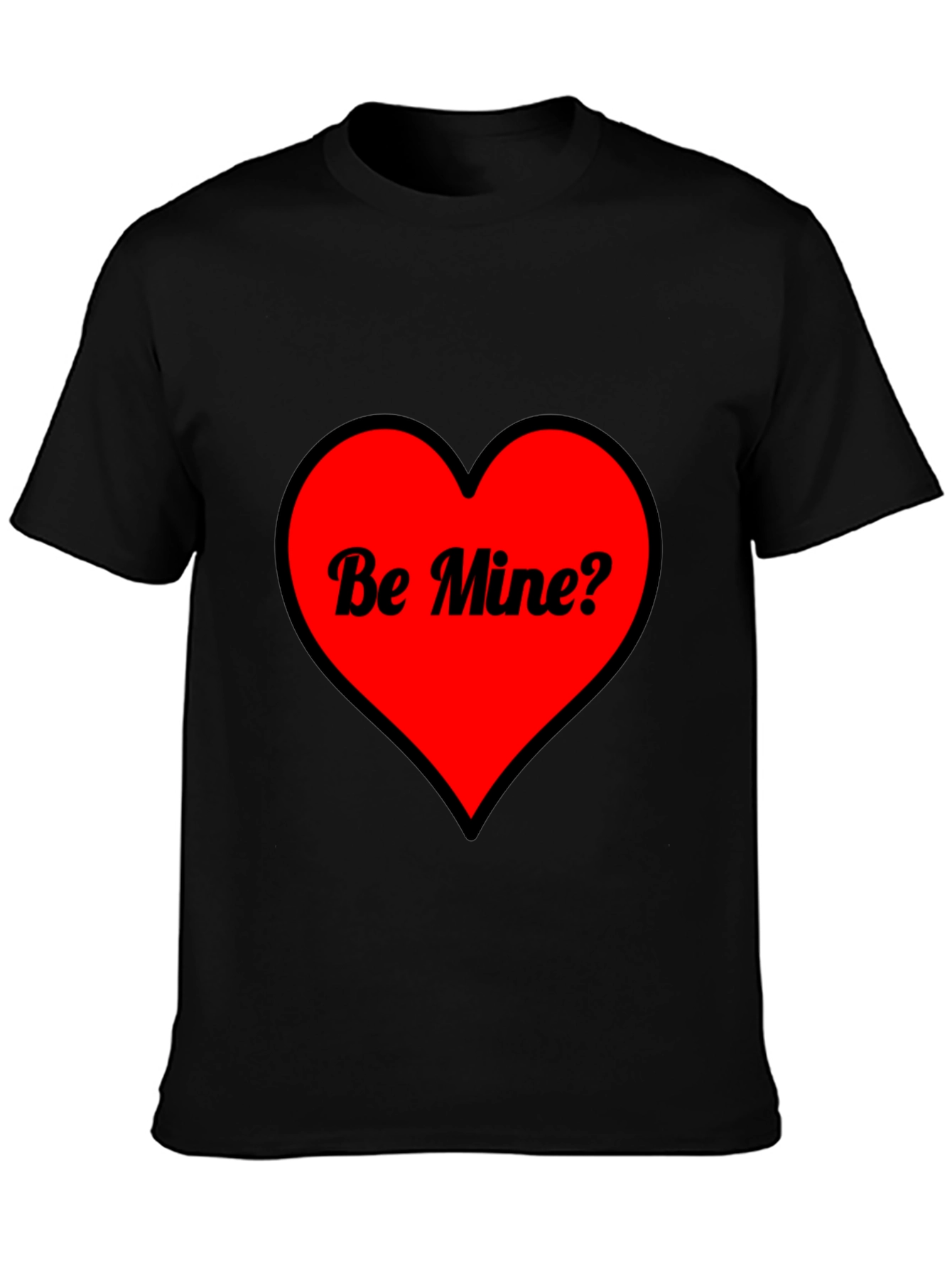 Be Mine? Heart Valentines Day Graphic T-Shirt