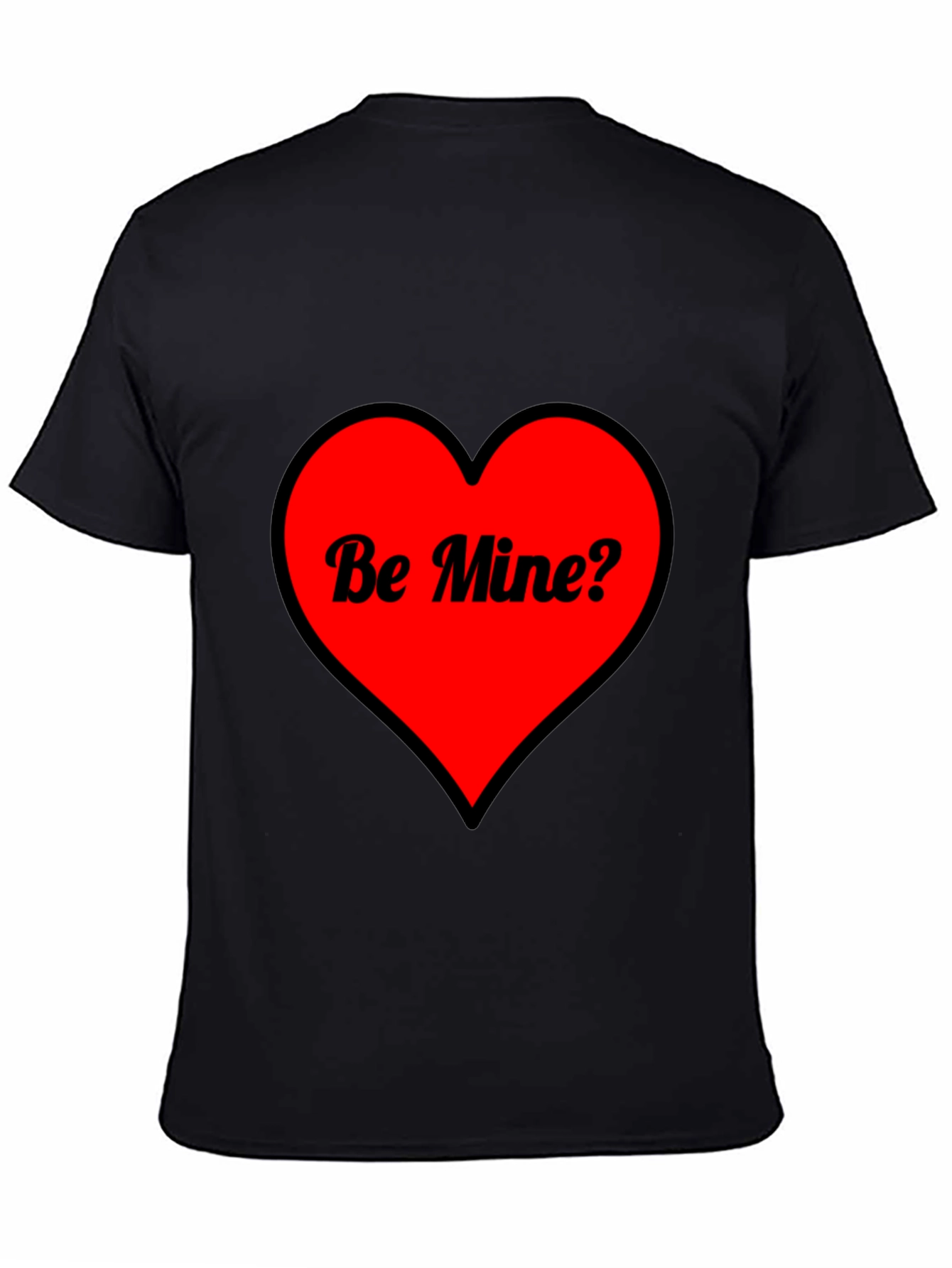 Be Mine? Heart Valentines Day Graphic T-Shirt