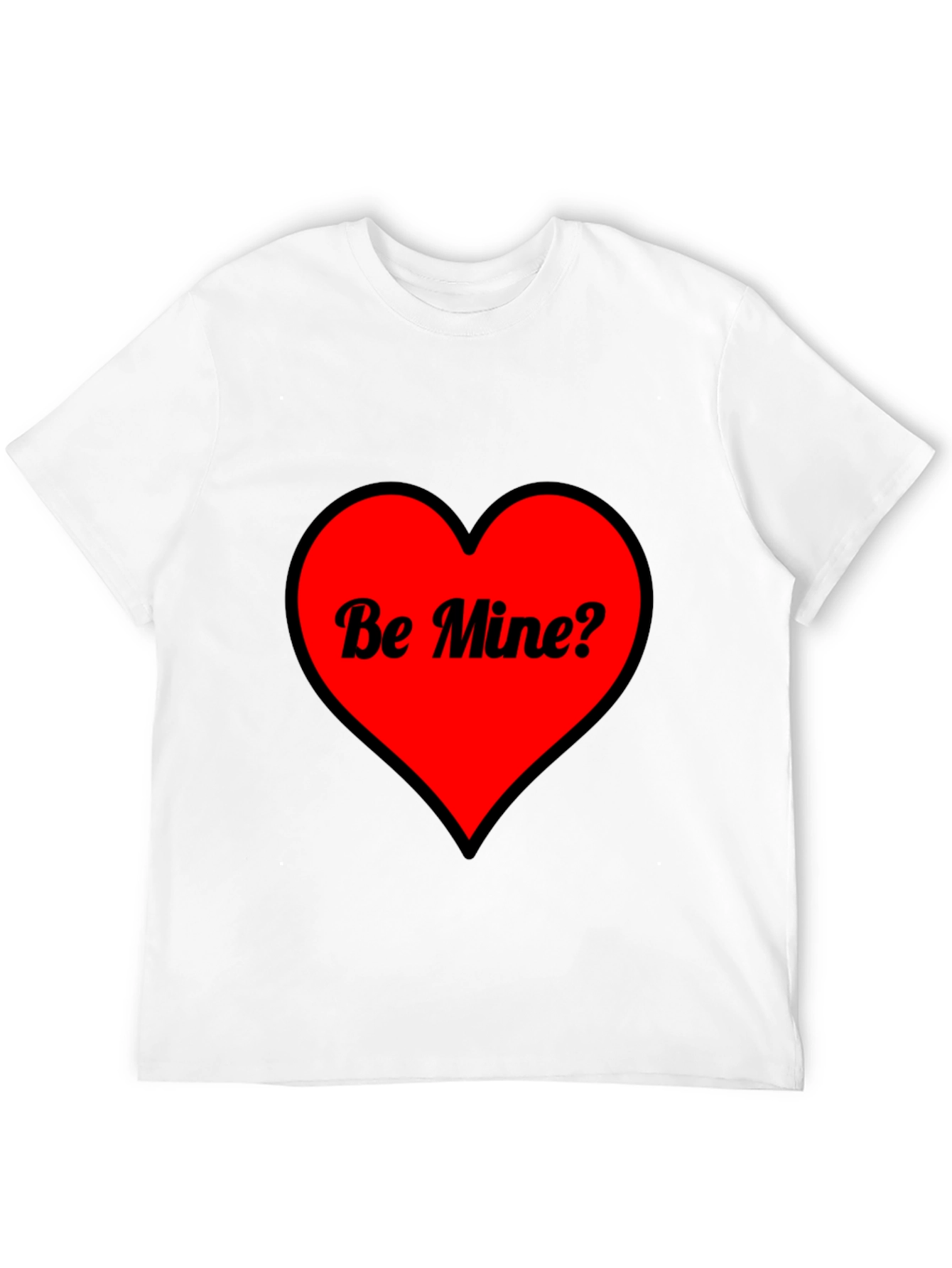 Be Mine? Heart Valentines Day Graphic T-Shirt