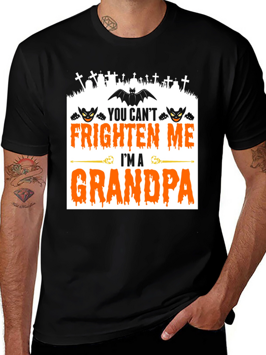 Grandpa Halloween T-Shirt - You Cant Frighten Me