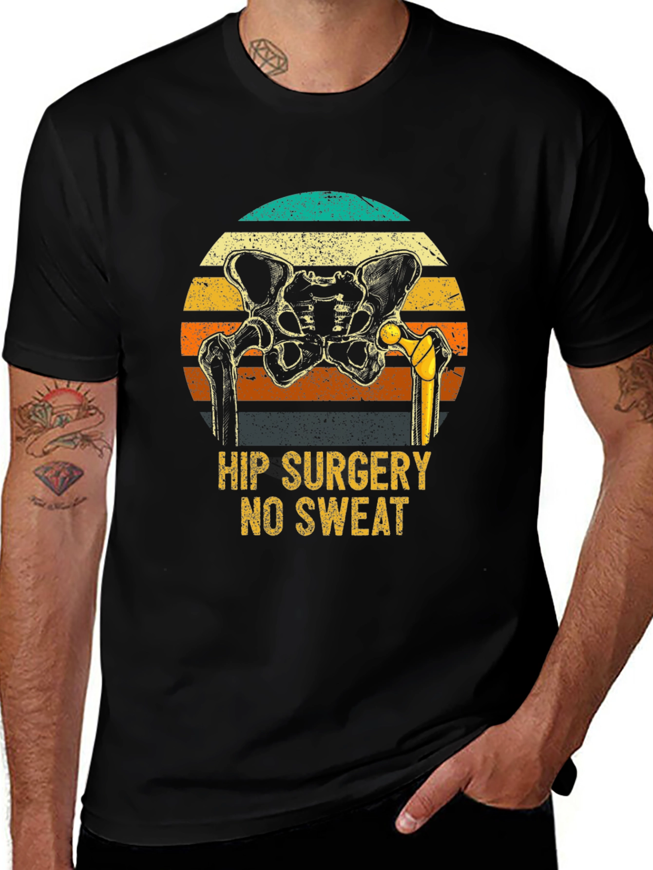 Hip Surgery No Sweat Funny T-Shirt