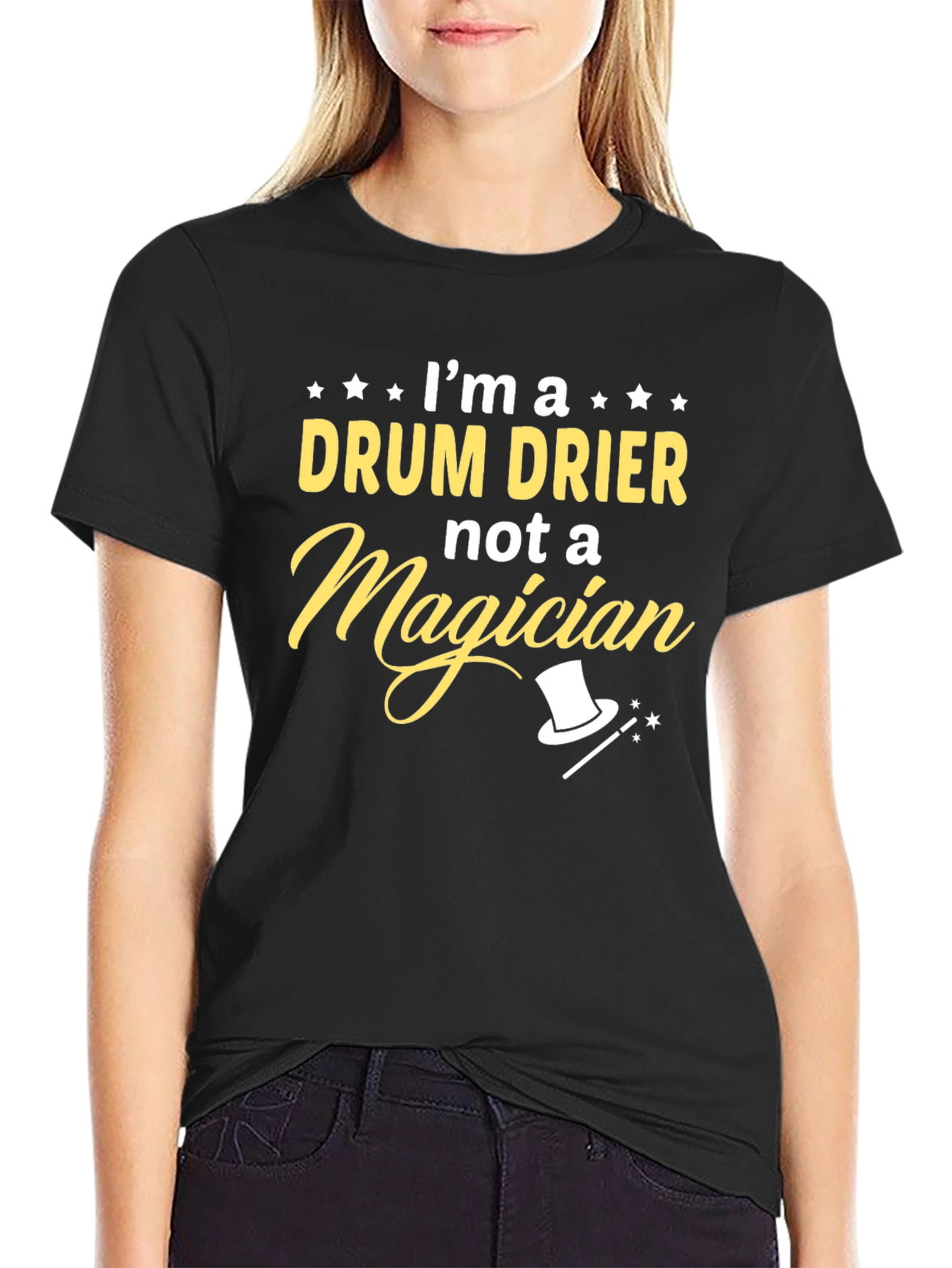 Im a Drum Drier Not Magician T-Shirt