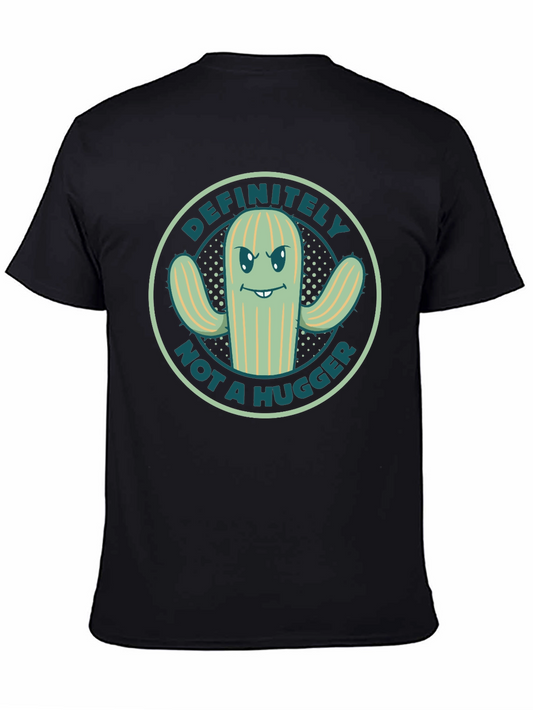 Definitely Not A Hugger Cactus Graphic T-Shirt