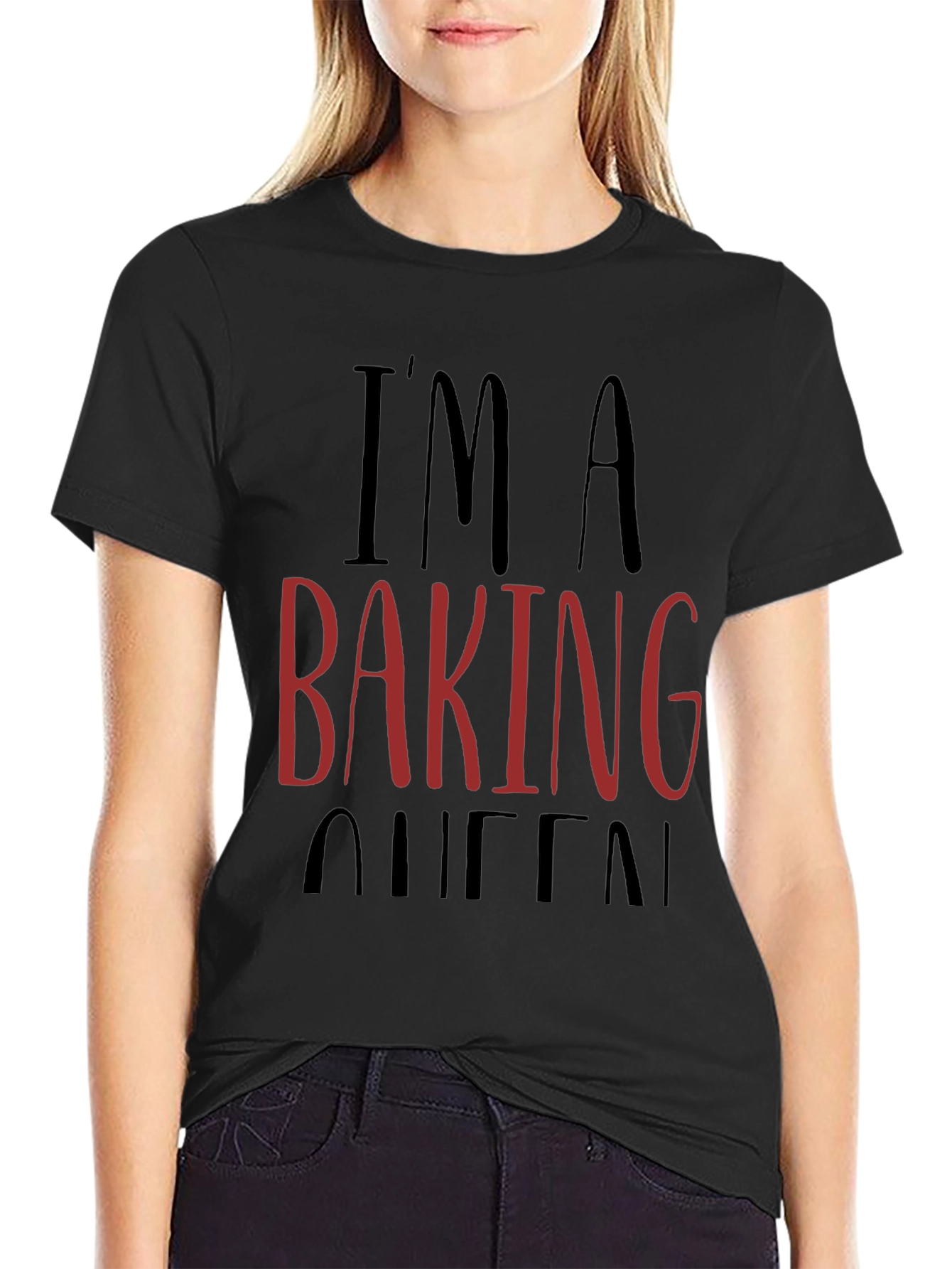 Im a Baking Queen Graphic T-Shirt