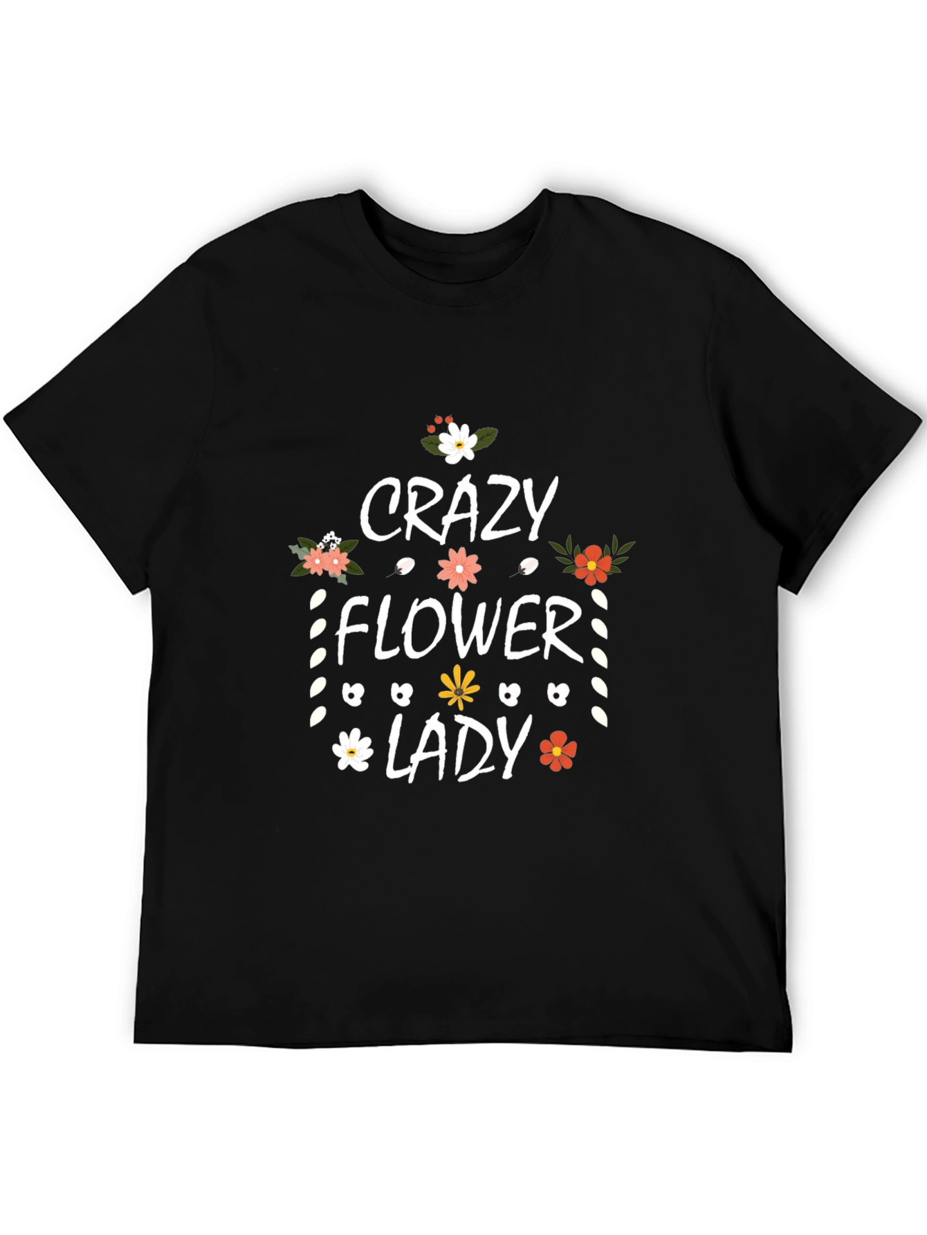 Crazy Flower Lady T-Shirt - Floral Design