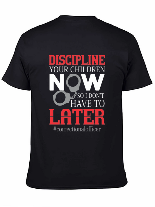 Correctional Officer Discipline T-Shirt