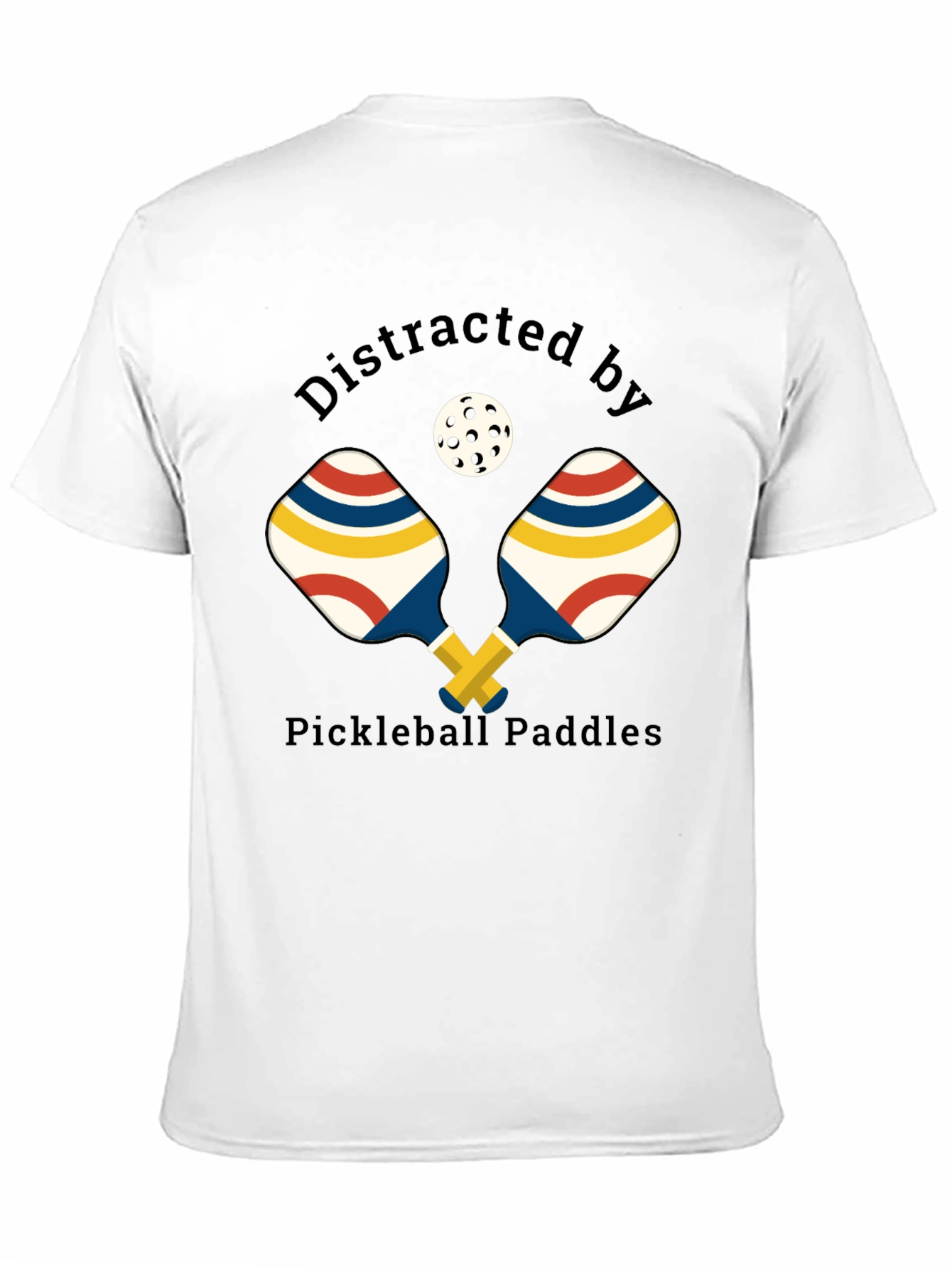 Distracted by Pickleball Paddles T-Shirt