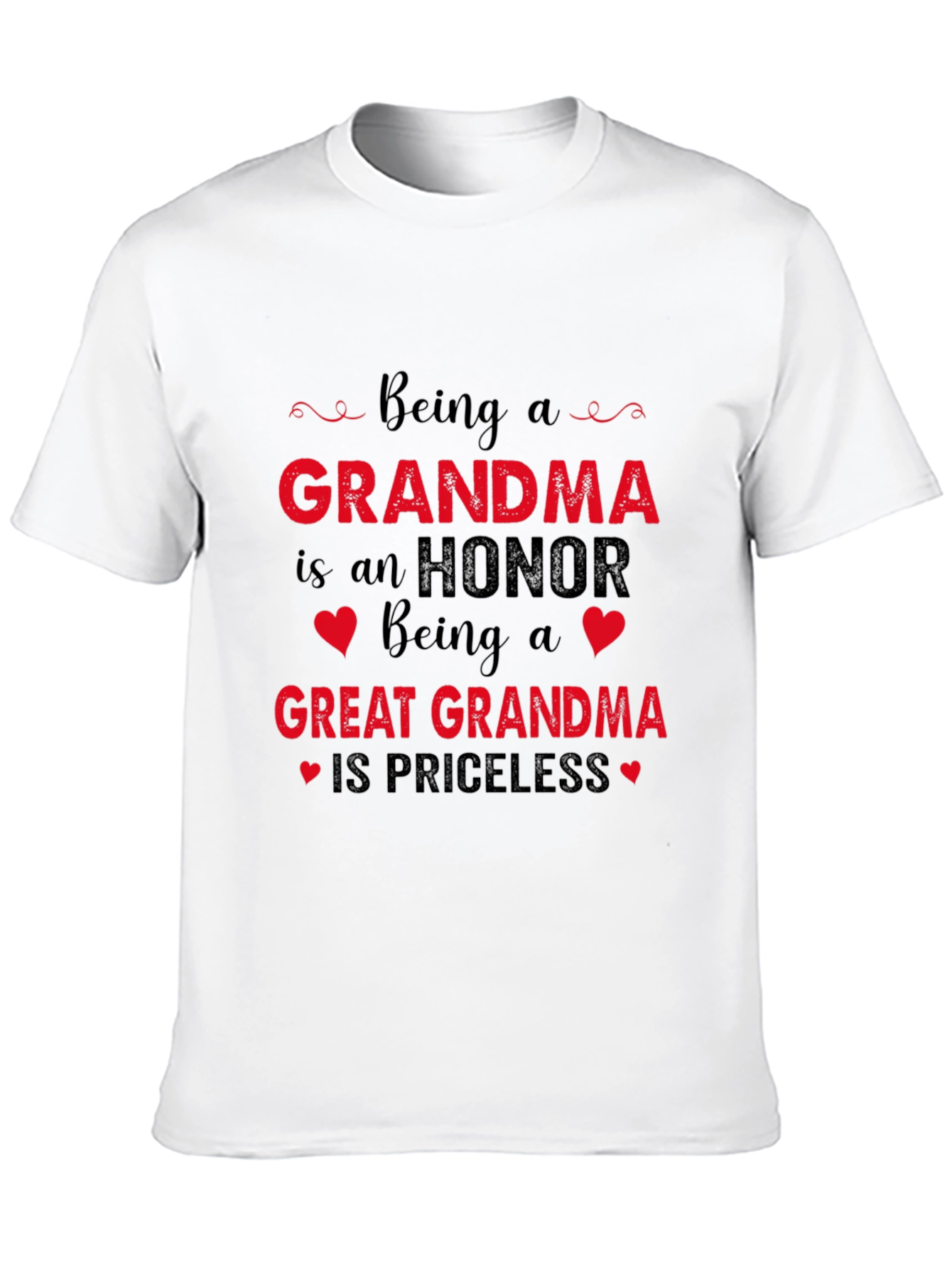 Grandma/Great Grandma T-Shirt - Honor is Priceless