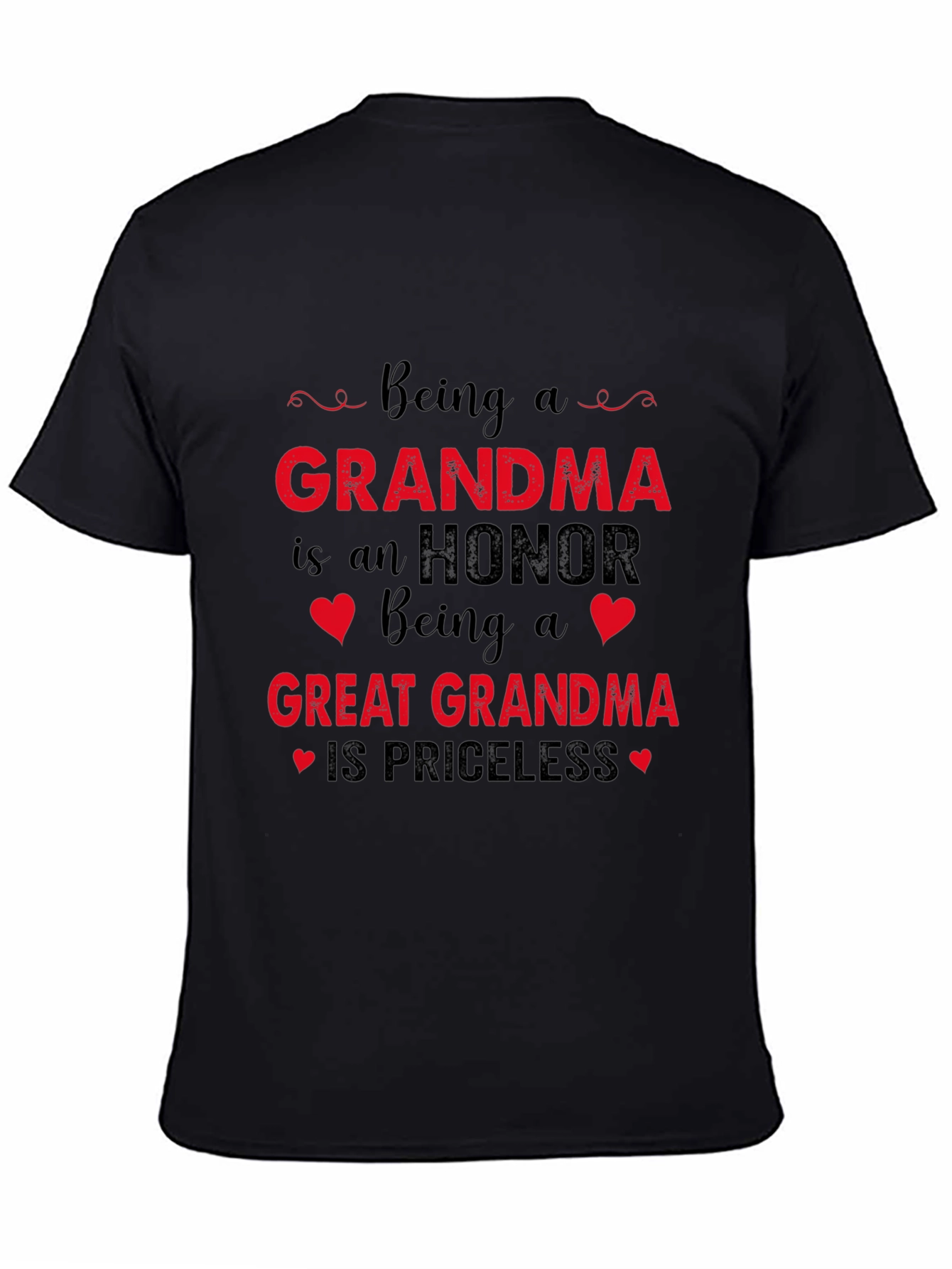 Grandma/Great Grandma T-Shirt - Honor is Priceless