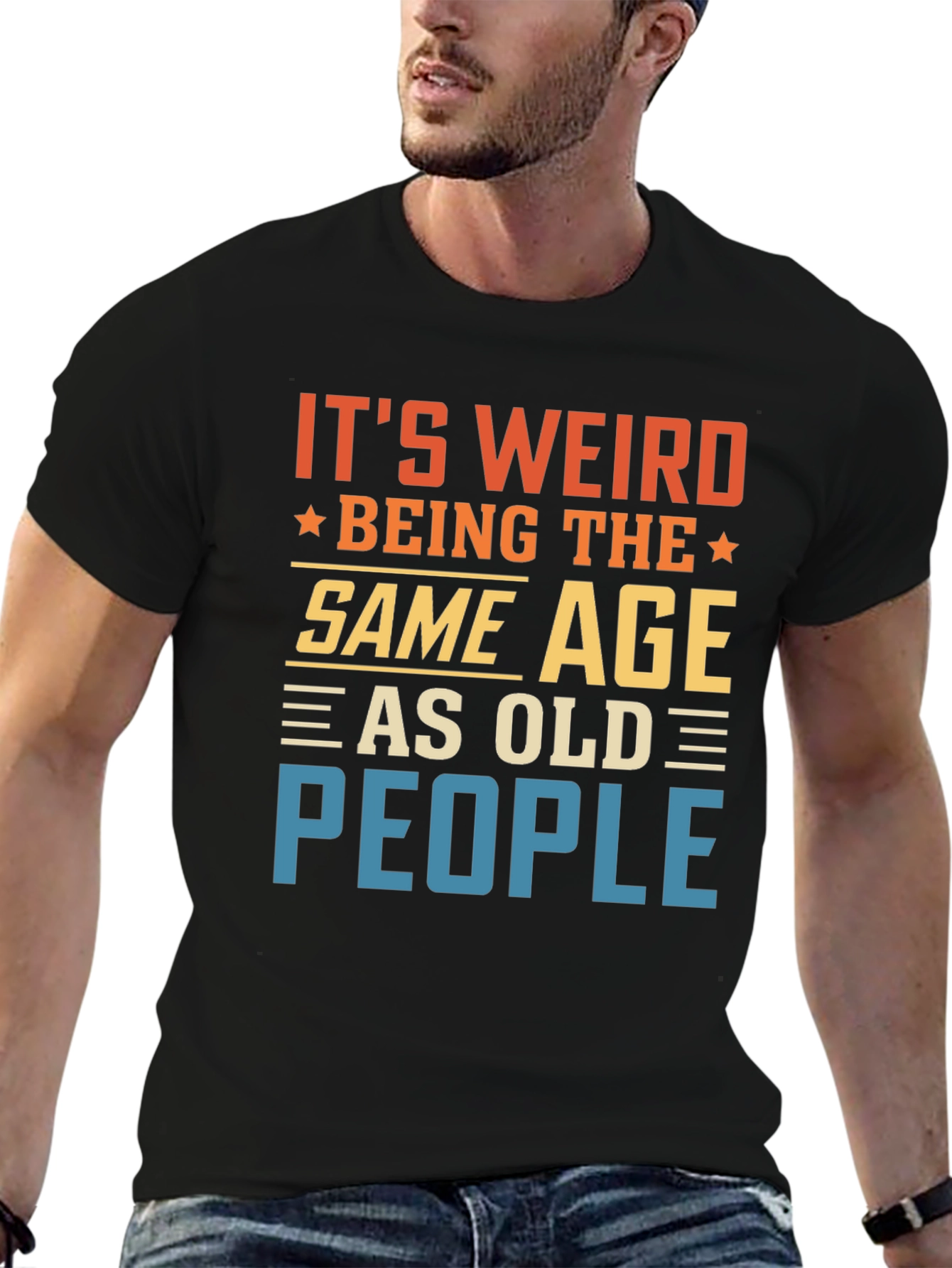 Funny Same Age as Old People T-Shirt