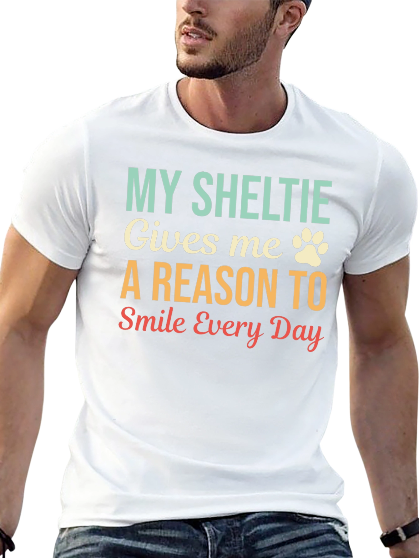 My Sheltie Gives Me A Reason T-Shirt
