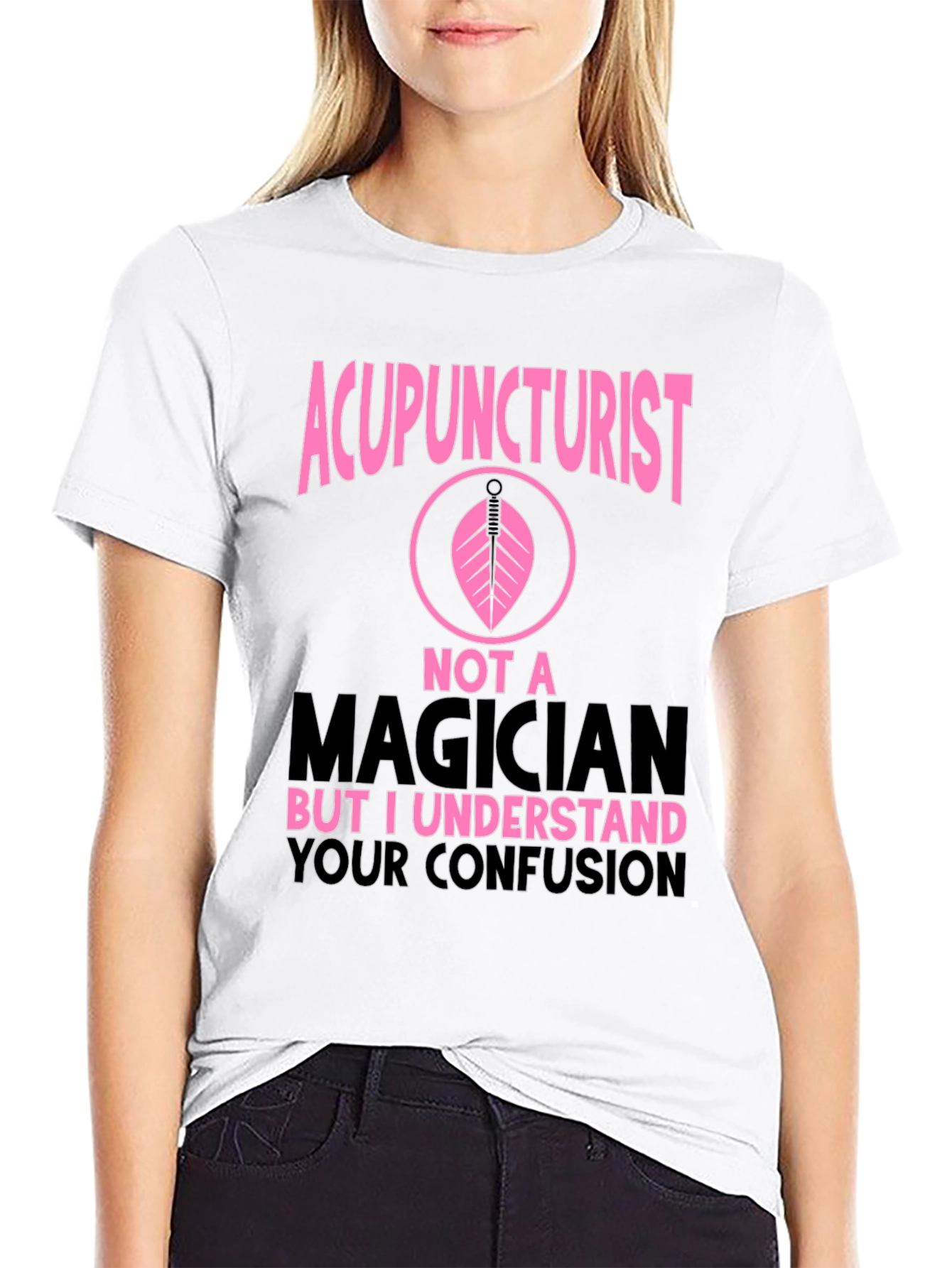 Acupuncturist Novelty Graphic T-Shirt