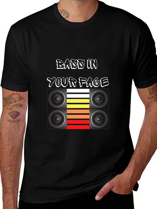 Bass In Your Face T-Shirt - Bold Graphic Tee