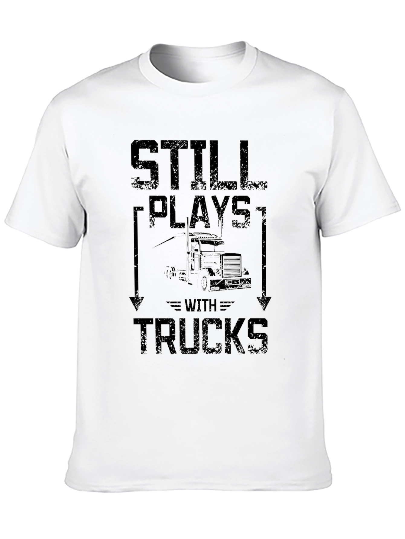 Still Plays With Trucks Mens Graphic T-Shirt