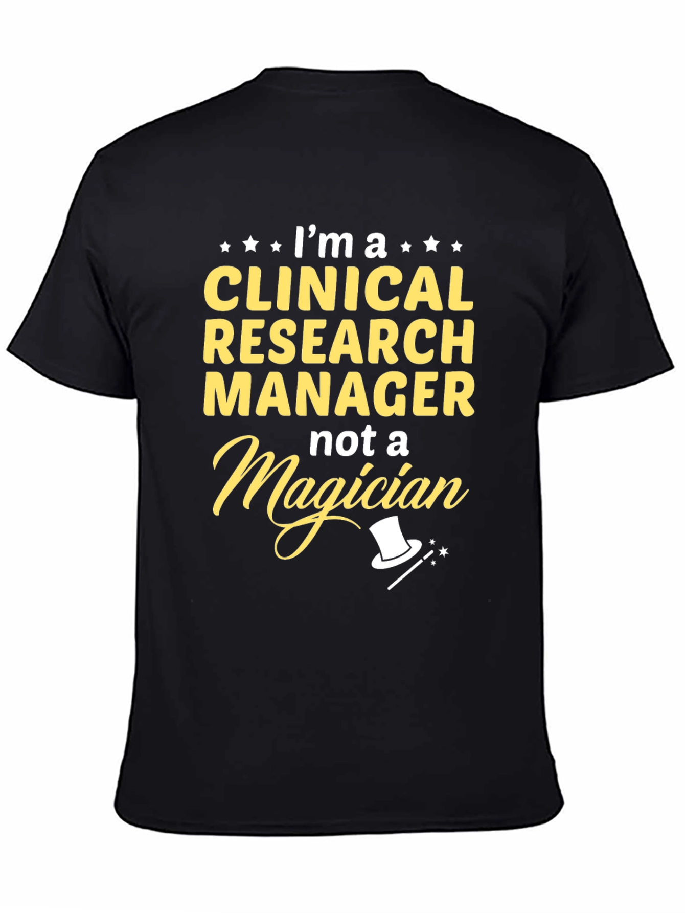 Clinical Research Manager T-Shirt Funny Job Tee