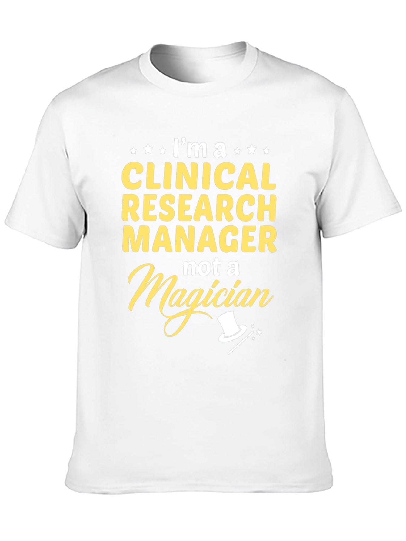 Clinical Research Manager T-Shirt Funny Job Tee