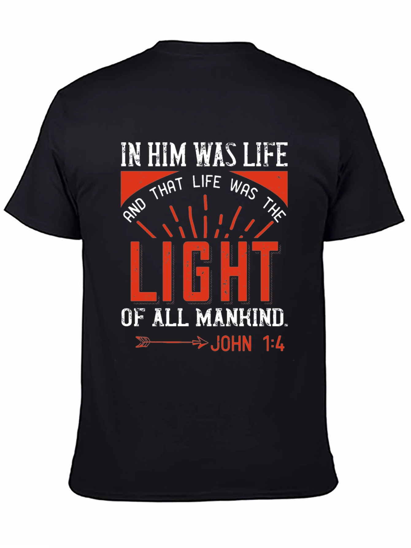 In Him Was Life Christian T-Shirt