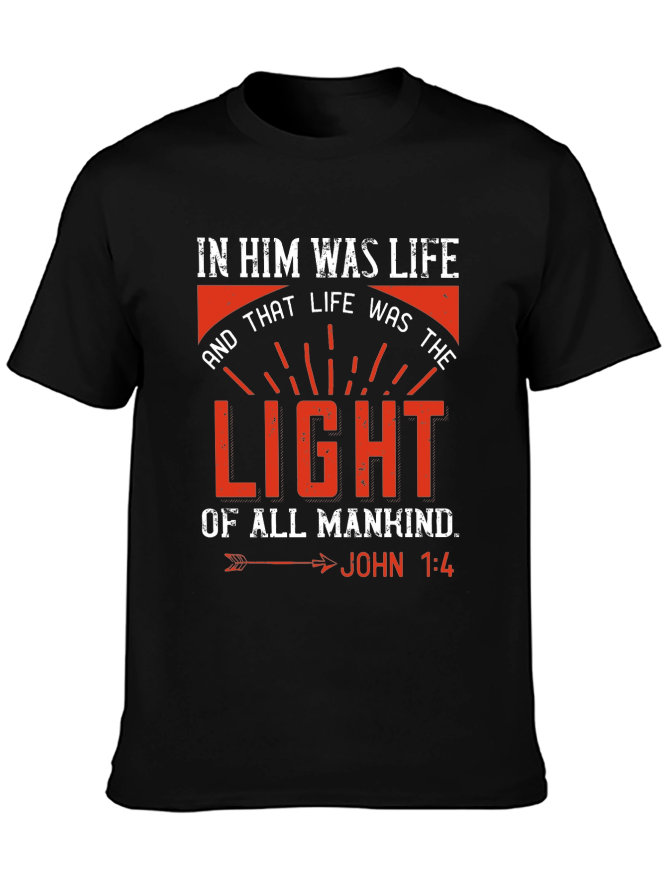In Him Was Life Christian T-Shirt