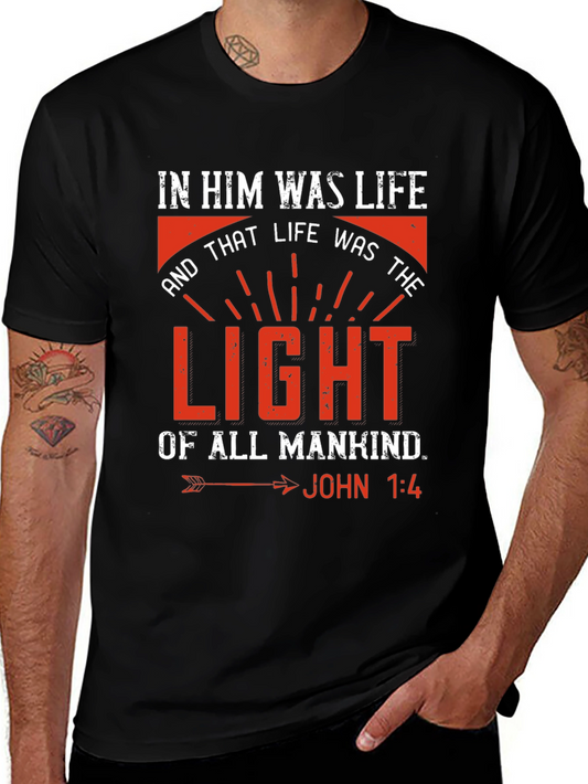 In Him Was Life Christian T-Shirt