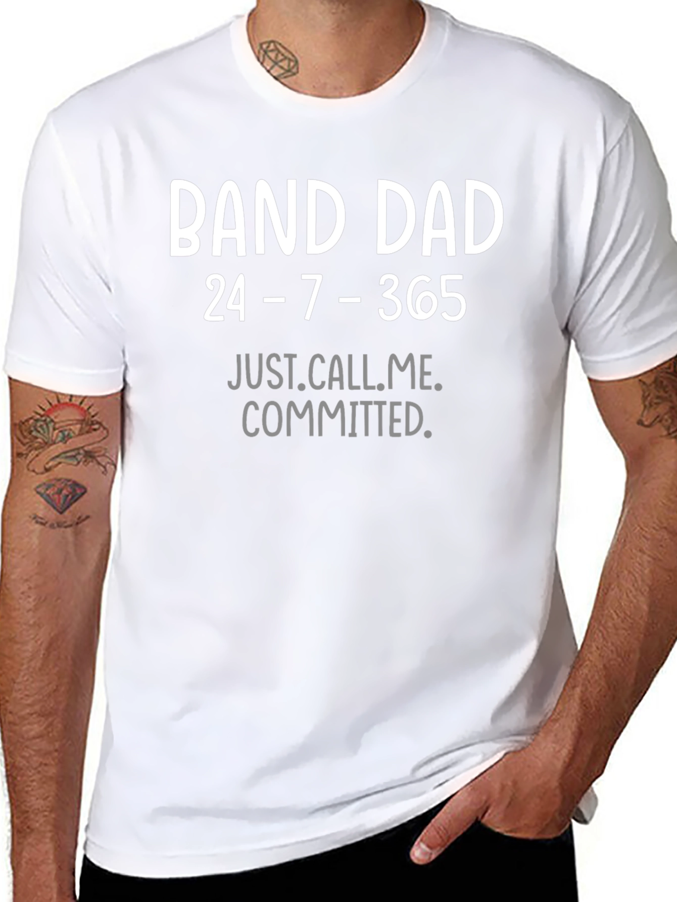 Band Dad T-Shirt - 24/7/365 Commitment