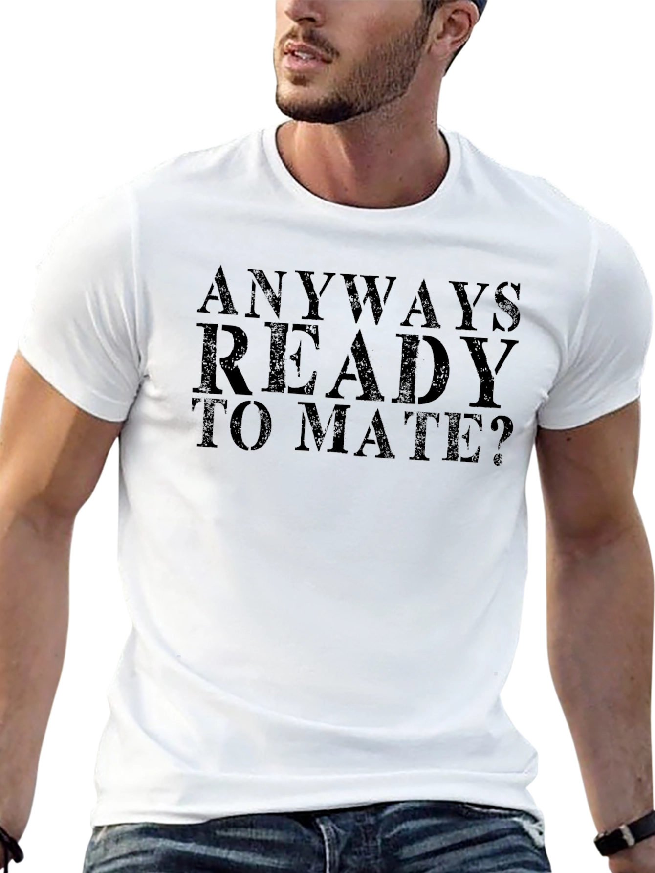 Anyway Ready to Mate? Mens Black T-Shirt