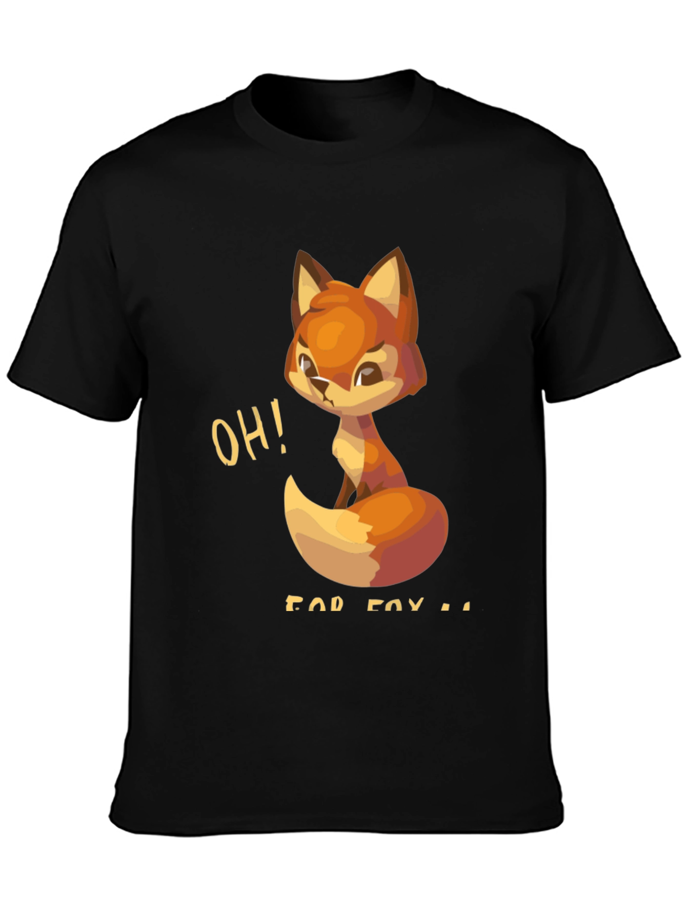 Oh For Fox Sake T-Shirt