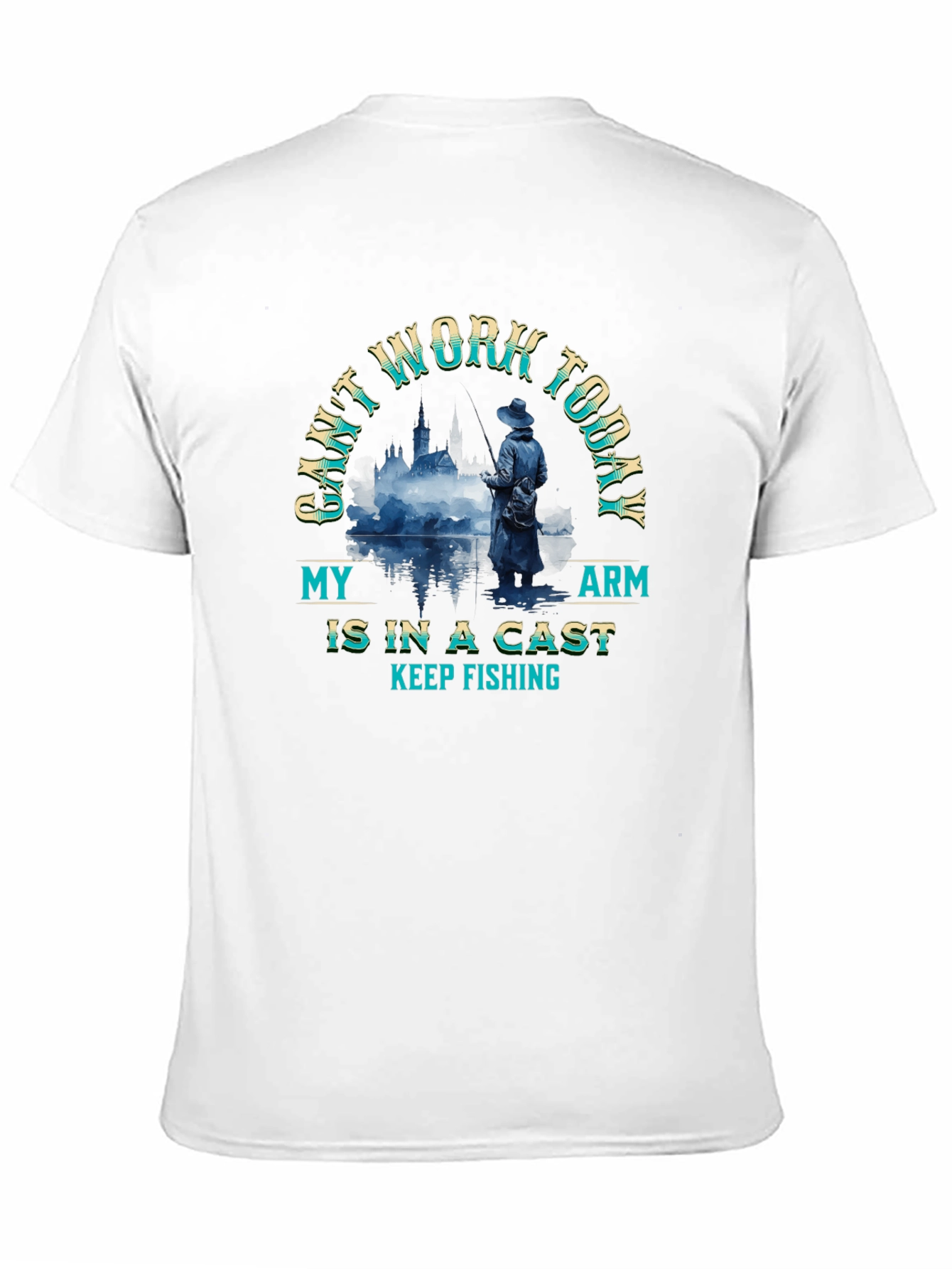 Funny Fishing T-Shirt - Cant Work Today Tee