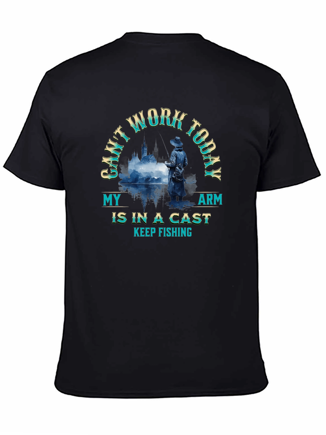 Funny Fishing T-Shirt - Cant Work Today Tee