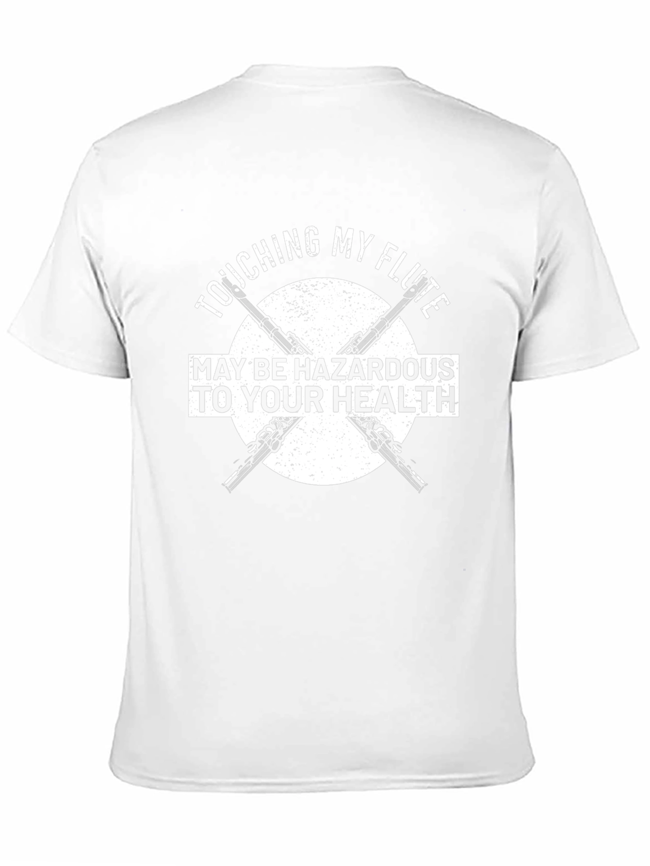 Touching My Flute May Be Hazardous T-Shirt