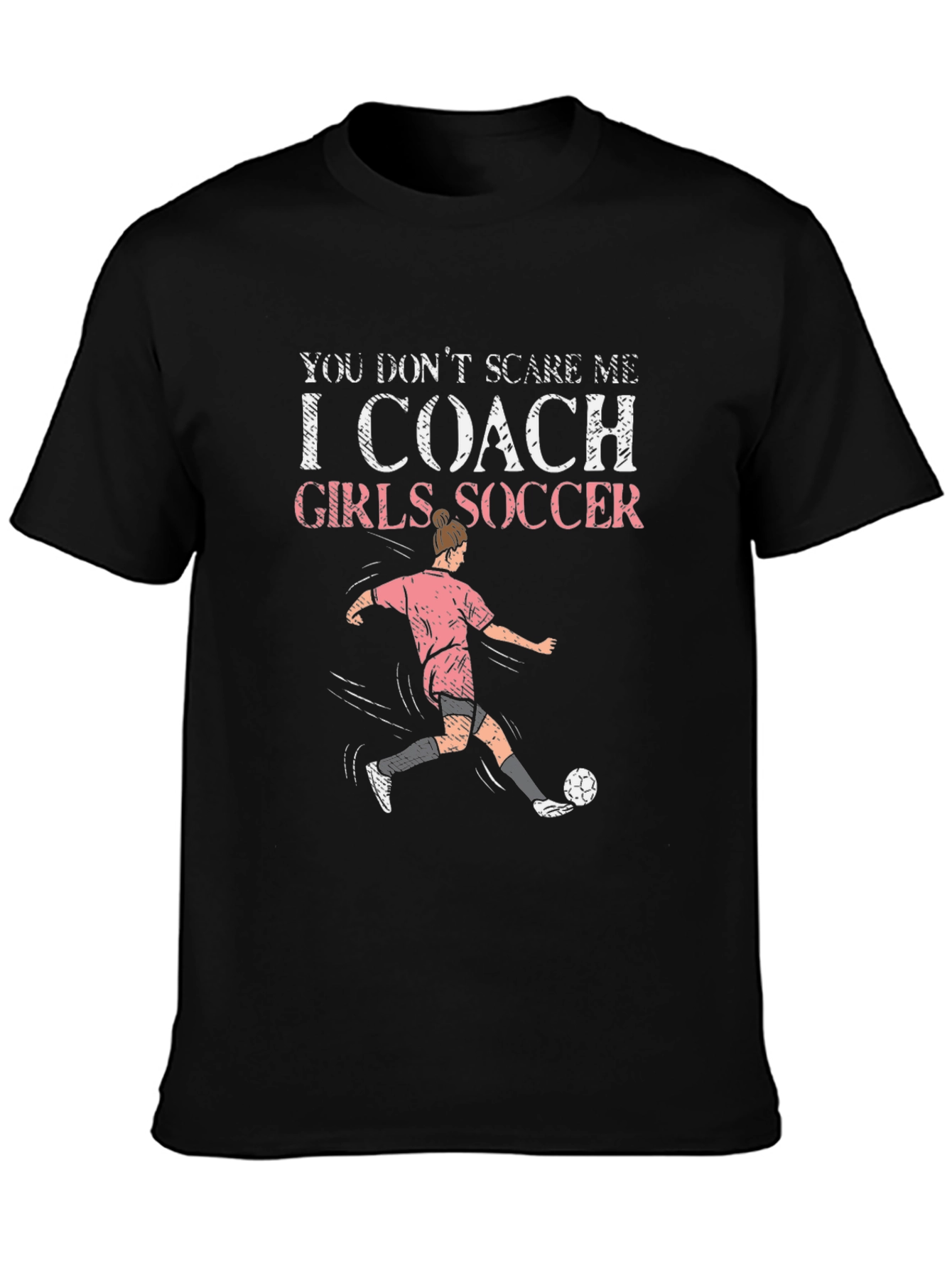 I Coach Girls Soccer Graphic T-Shirt