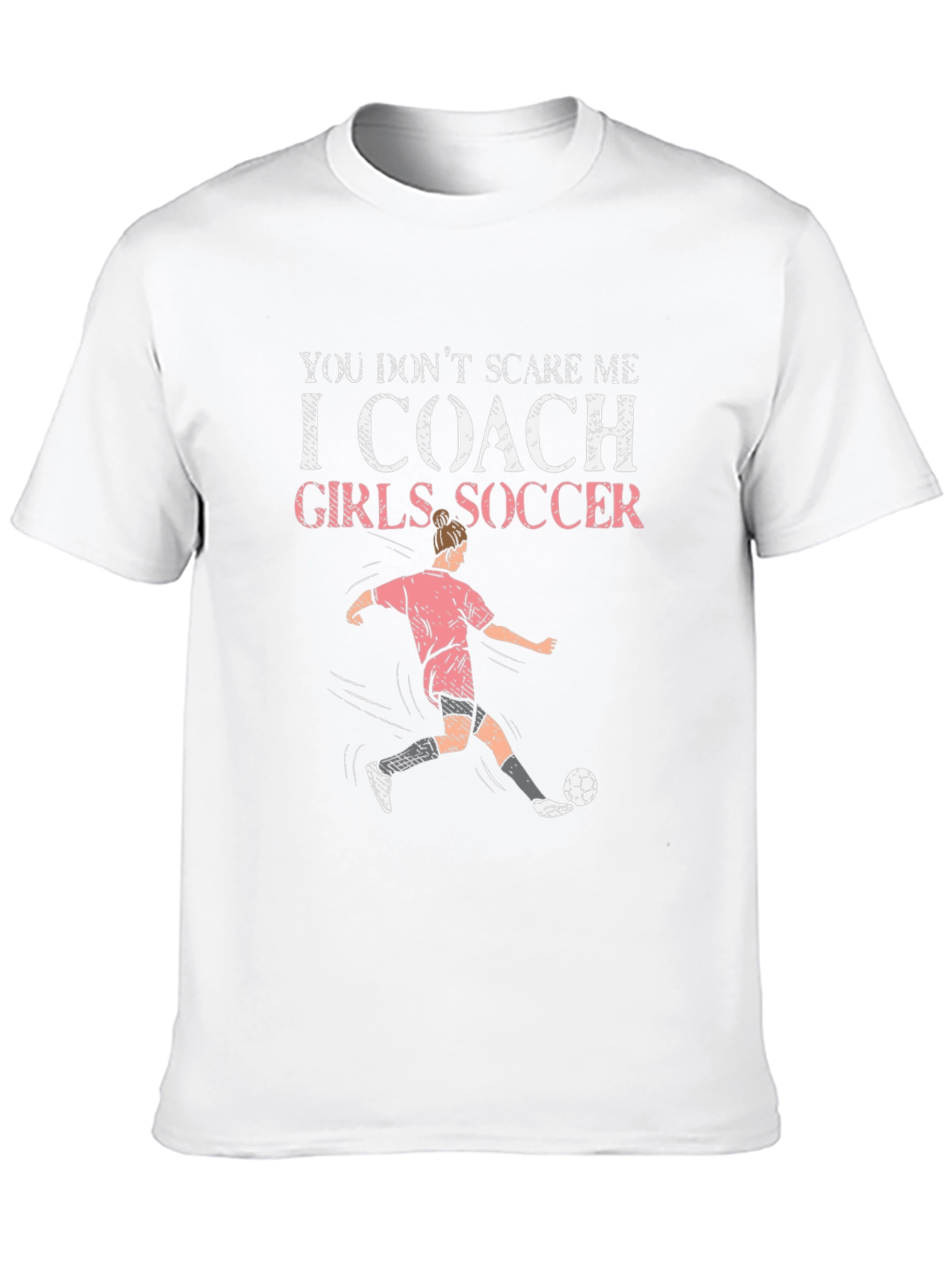 I Coach Girls Soccer Graphic T-Shirt