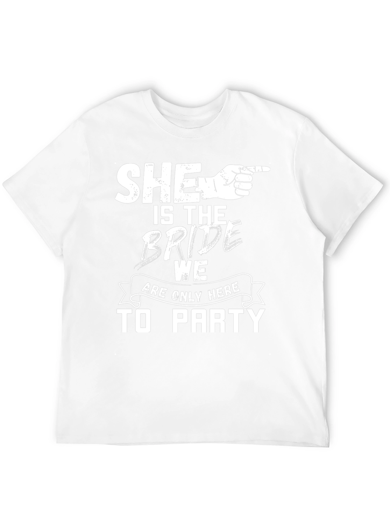 She is the Bride Party T-Shirt