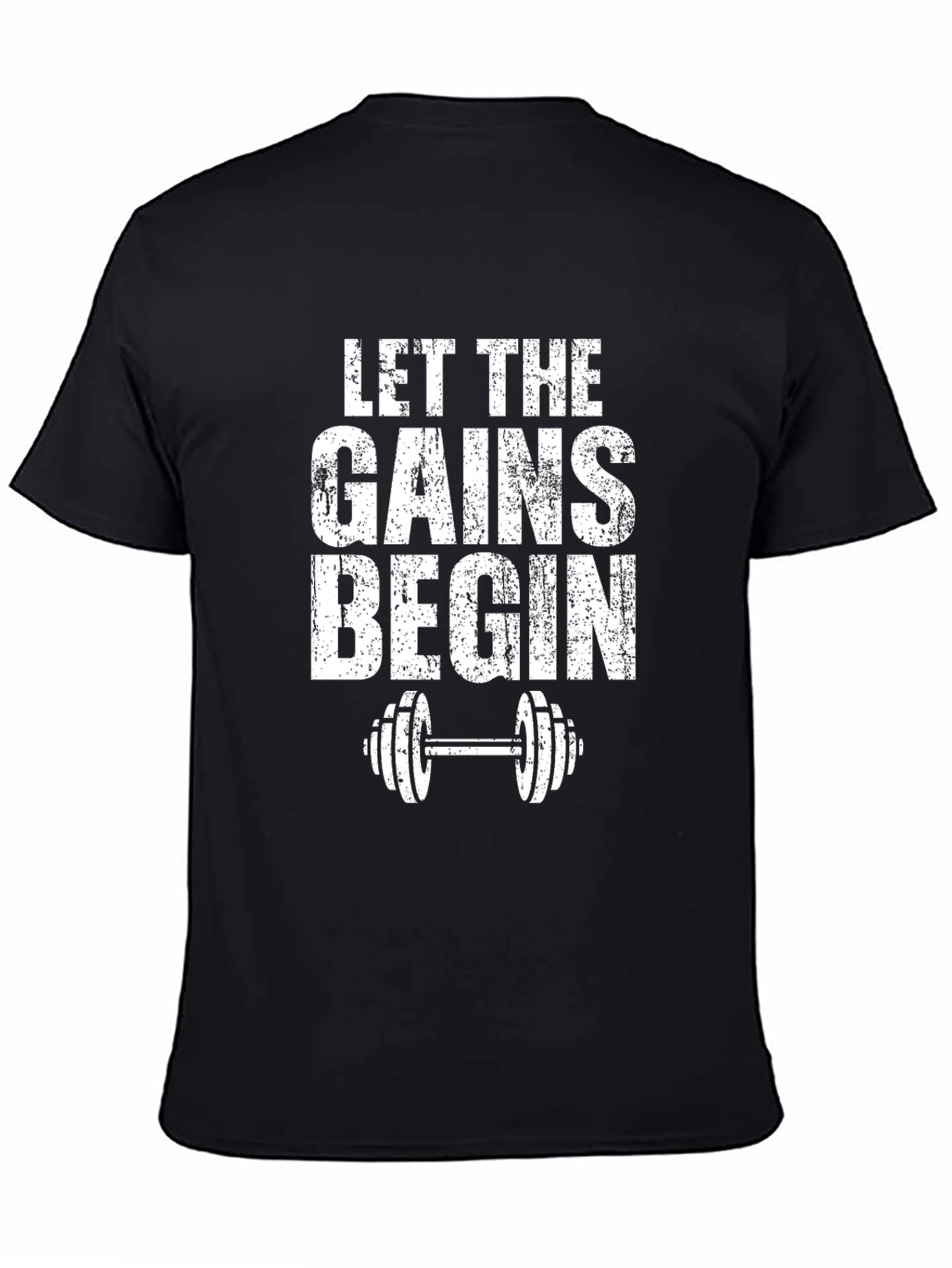 Let the Gains Begin Workout T-Shirt